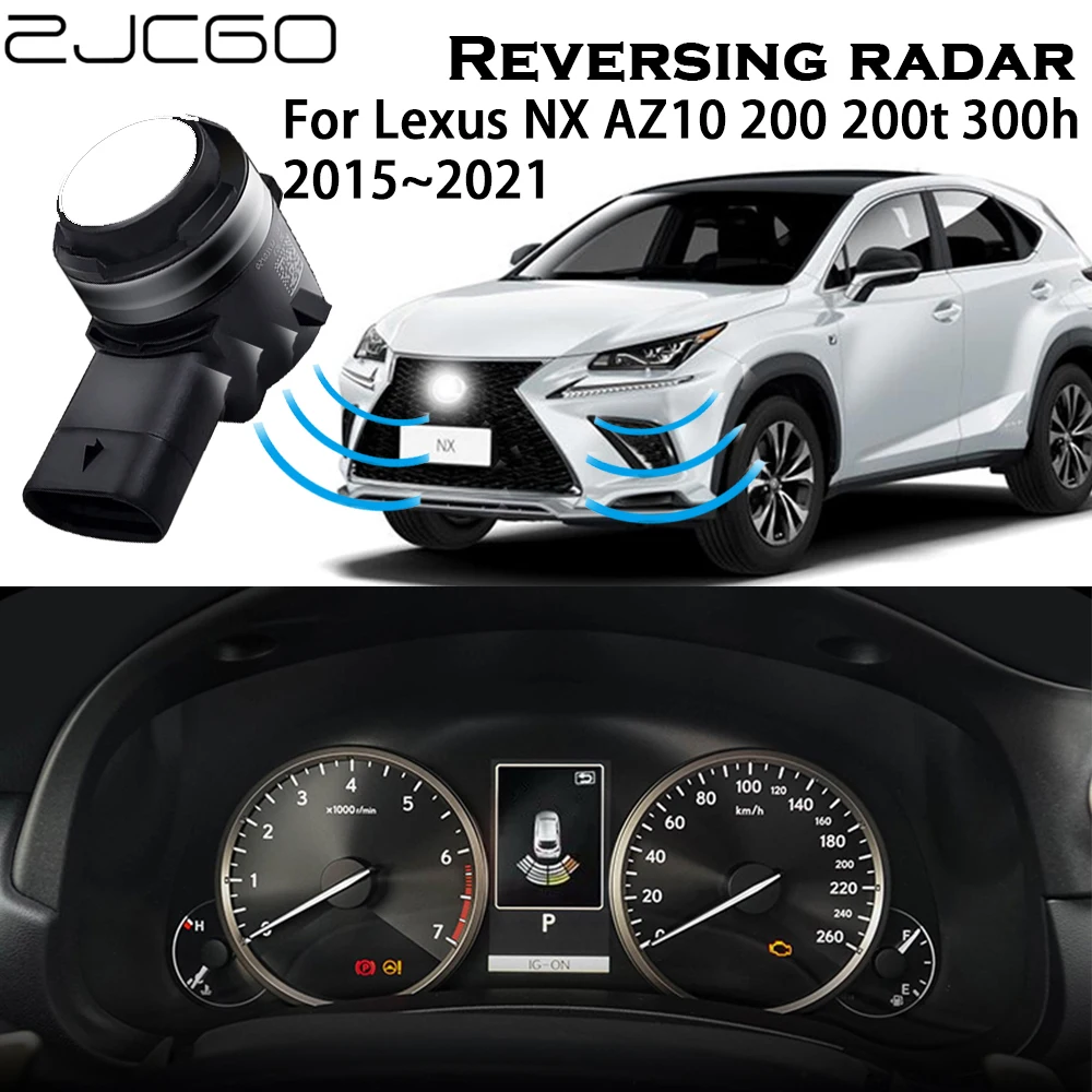 ZJCGO Оригинальные Датчики Датчик Парковки Автомобиля Система Помощи Резервному Радару С Зуммером Для Lexus NX NX200 NX200t NX300h AZ10 2015 ~ 2021 . ' - ' . 0